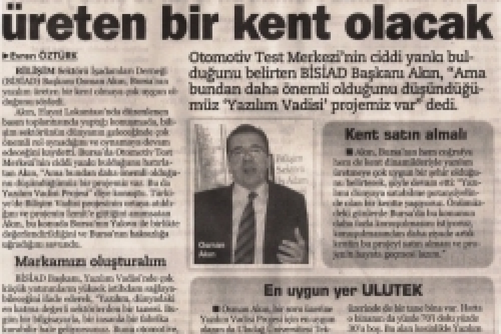 Bursa "Vadi" İle Yazılım Üreten Bir Kent Olacak 