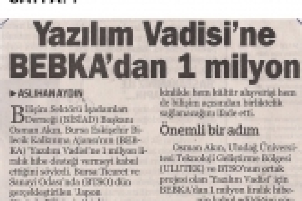 Yazılım Vadisine BEBKA'dan 1 Milyon! 
