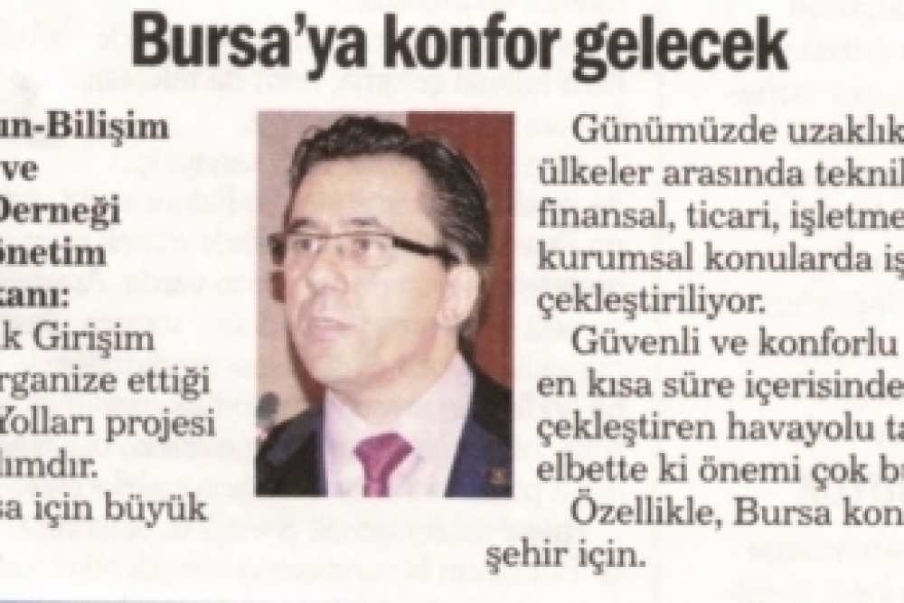 Bursa'ya Konfor Gelecek 