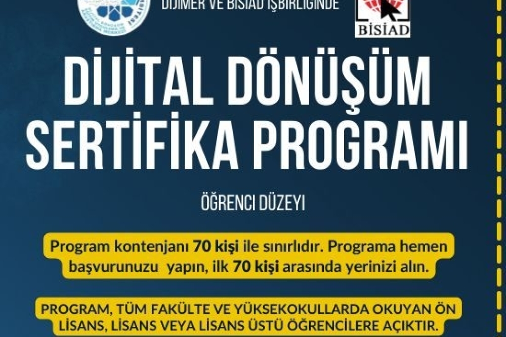Dijital Dönüşüm Sertifika Programı Başlıyor.