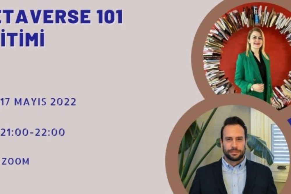 TÜBİFED METAVERSE 101 EĞİTİMİ