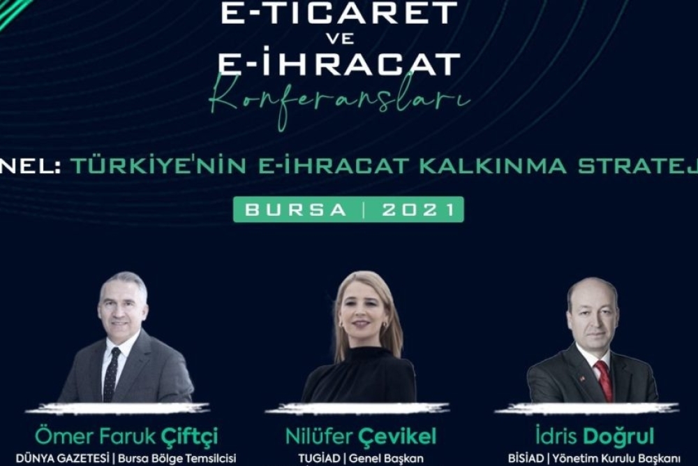 Bölgesel E-İhracat Konferansları Bursa’da Gerçekleşecek! 