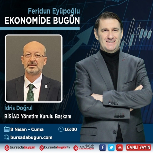 Başkanımız Başkanımız "Ekonomide Bugün" e Konuk Olacak. 