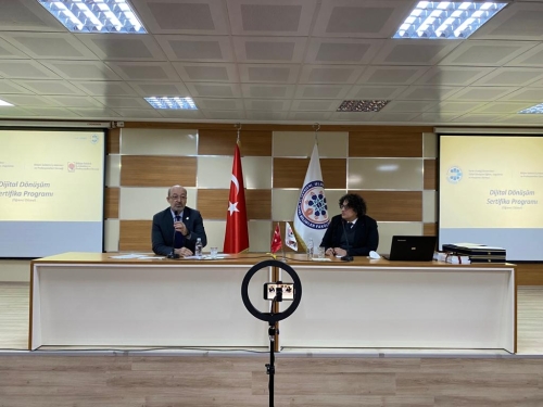 Dijital Dönüşüm Sertifika Programı'nın "Dijital Dönüşümü Anlamak” Konulu İlk Oturumu Gerçekleştirildi. 