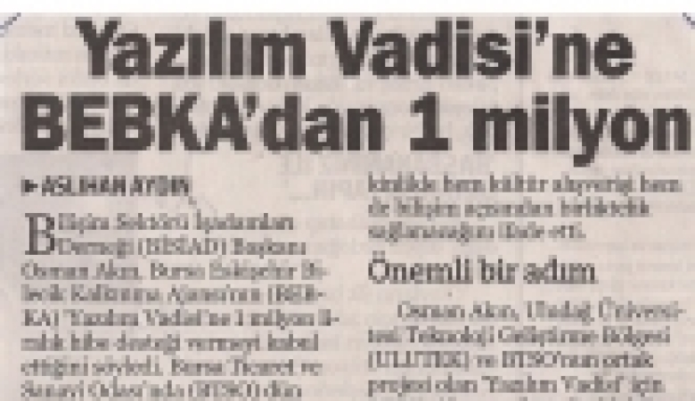 Yazılım Vadisine BEBKA'dan 1 Milyon! 
