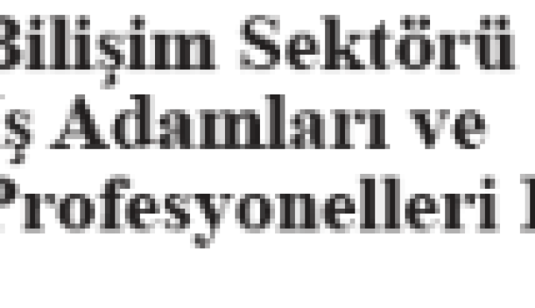 BİSİAD Olağan Seçimli Genel Kurul Çağrısı